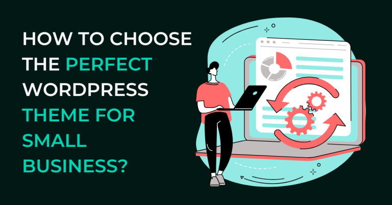 How To Choose Perfect WordPress Theme